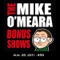 Bonus Show #58: Aug. 26, 2011 - The Mike O'Meara Show lyrics