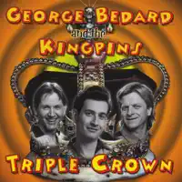 Shake Me — George Bedard and the Kingpins