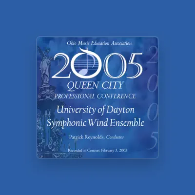 Listen to University of Dayton Symphonic Wind Ensemble, watch music videos, read bio, see tour dates & more!