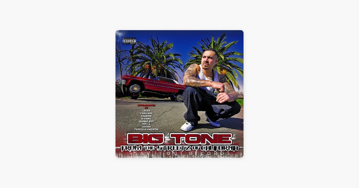 From the Streetz of California - Album by Big Tone - Apple Music