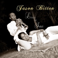 Love & Sax - Jason Bitten