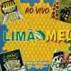 De Janeiro a Janeiro / Tudo Deu Em Nada (Menta y Limon) [Ao Vivo]