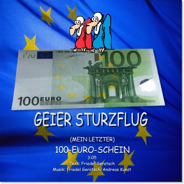 (Mein Letzter) 100 Euroschein - Single