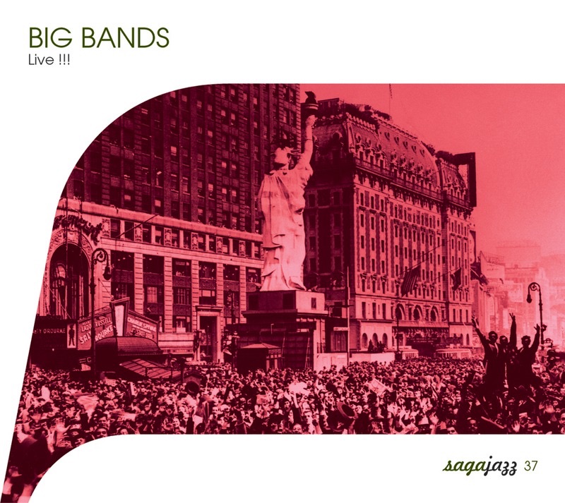 Saga Jazz: Big Bands (Live!!!)
