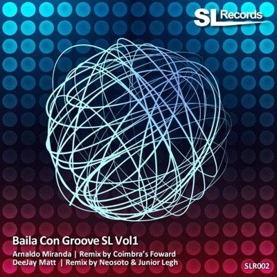 Baila Con Groove SL Vol. 1 - EP