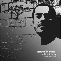 Wild Quiche - EP - Arnaud Le Texier