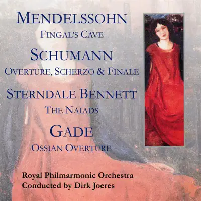 Schumann; Mendelssohn; Gade; Sterndale Bennett - Royal Philharmonic Orchestra