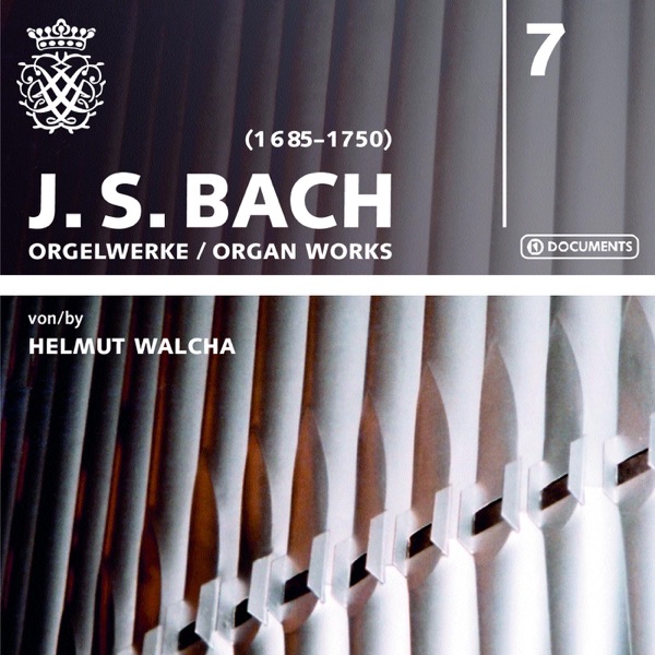 Bach: Organ Works, Vol. 7 (1947-1952)