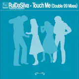 Rui Da Silva - Touch Me