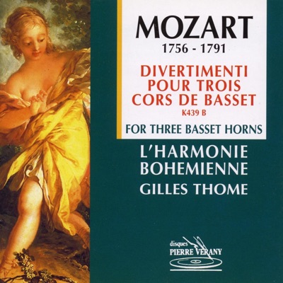 Mozart : Divertimenti pour 3 cors de basset