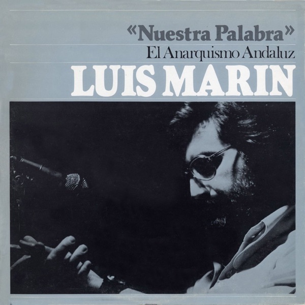 Nuestra Palabra - El Anarquismo Andaluz