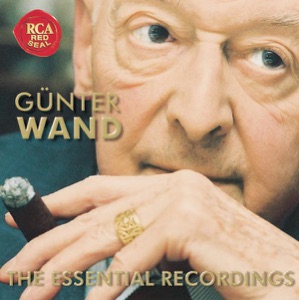 Günter Wand - The Essential Recordings