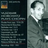 Chopin, F.: Piano Music (Vladimir Horowitz Plays Chopin) (1932-1953)