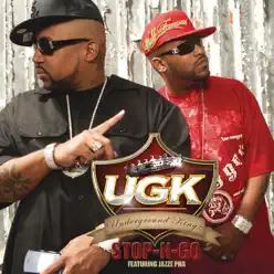 Stop-n-Go (feat. Jazze Phá) - Single - Ugk