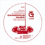 Dangerous Music - EP