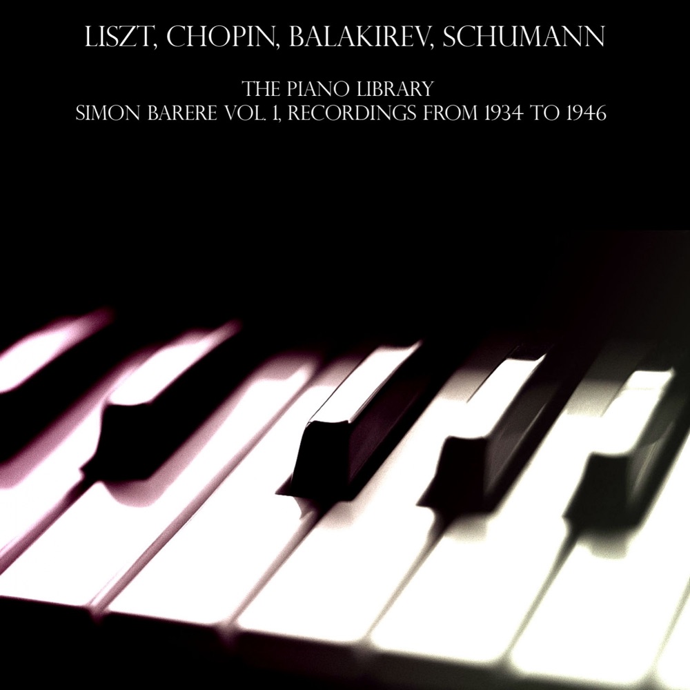 Обложка альбома «The Piano Library: Simon Barere Vol.1, Recordings from 1934 to 1946» — Simon Barere