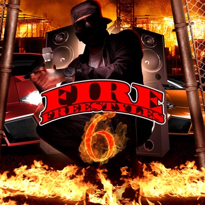 Fire Freestyles 6