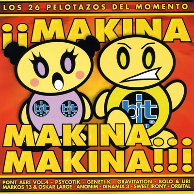 Makina, Makina...Makina!!!