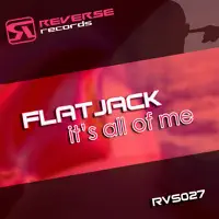 It's All Of Me (Xmas 09 ReWork Mix) — Flat Jack