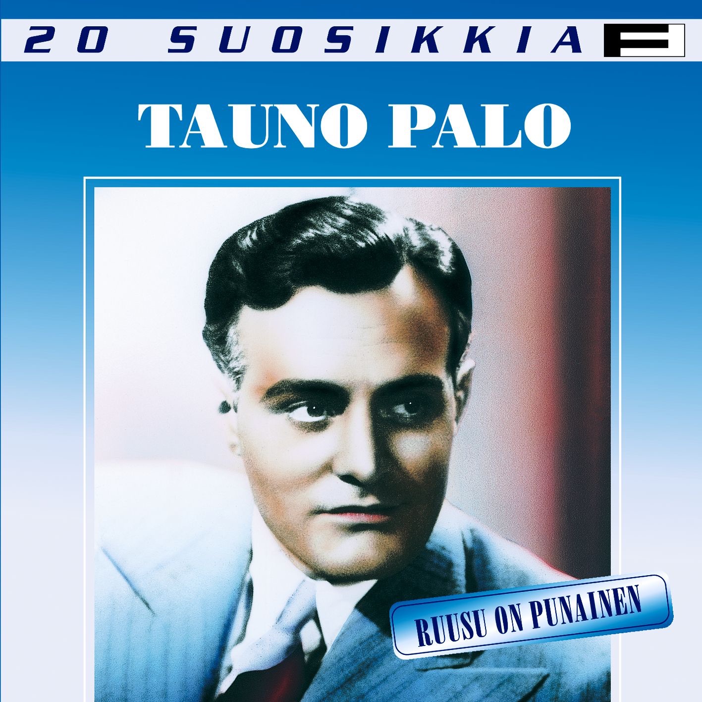 20 Suosikkia / Ruusu On Punainen