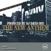 The New Anthem (Original Classic Mix)