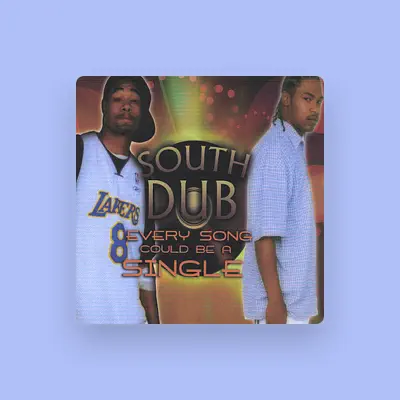 Listen to Southdub, watch music videos, read bio, see tour dates & more!