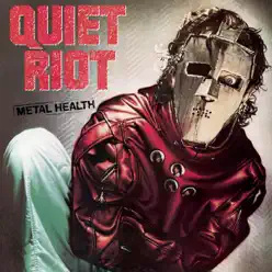 Metal Health - Quiet Riot