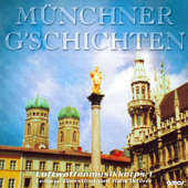 Münchner G'Schichten