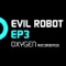Voodoo Woodoo - Evil Robot lyrics