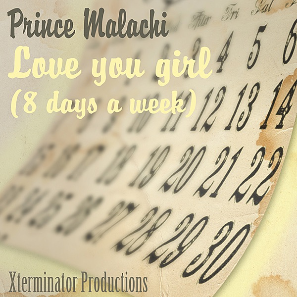 Love You Girl (8 Days a Week) - Single