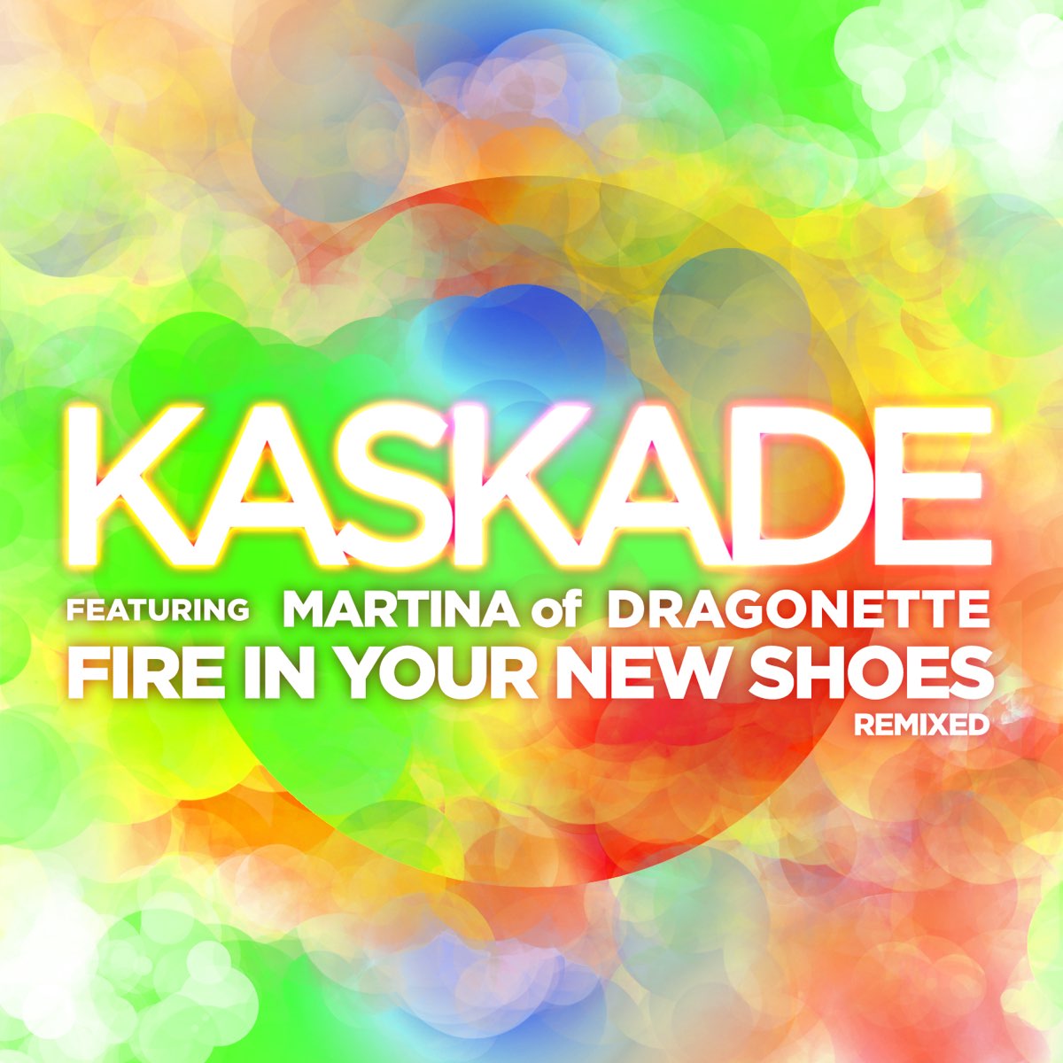 ‎Fire In Your New Shoes (Sultan & Ned Shepard Electric Daisy Remix