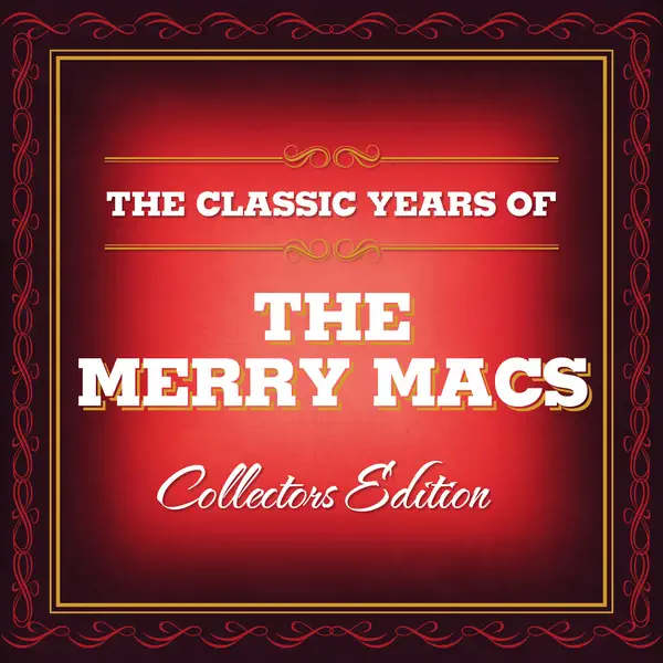 Sentimental Journey — The Merry Macs
