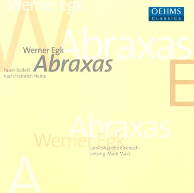 Egk: Abraxas