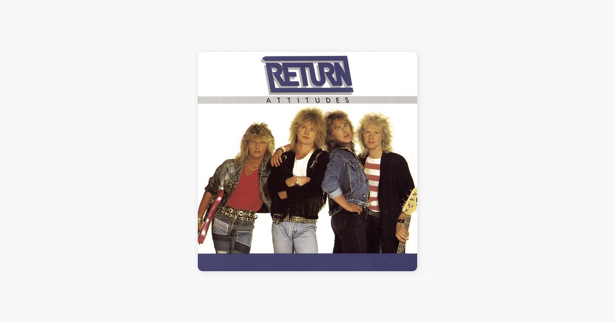 Attitudes - Returnのアルバム - Apple Music