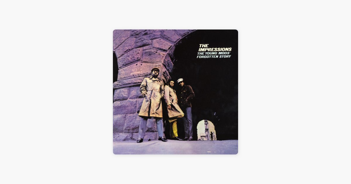 The Young Mods' Forgotten Story - Album by The Impressions - Apple