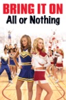 Bring It On: All or Nothing