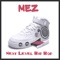 M-E-Z - Mez lyrics