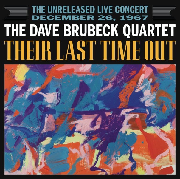 Their Last Time Out by The Dave Brubeck Quartet album cover