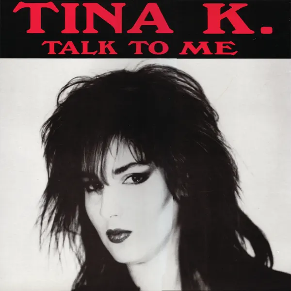 Talk to Me (Radio Version) — Tina K