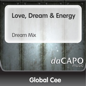 Love, Dream & Energy (Dream Mix) - Single