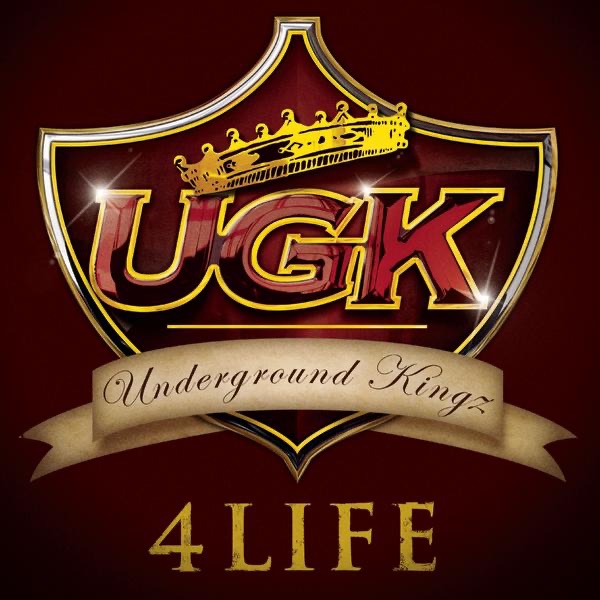 Обложка альбома «UGK 4 Life» — UGK