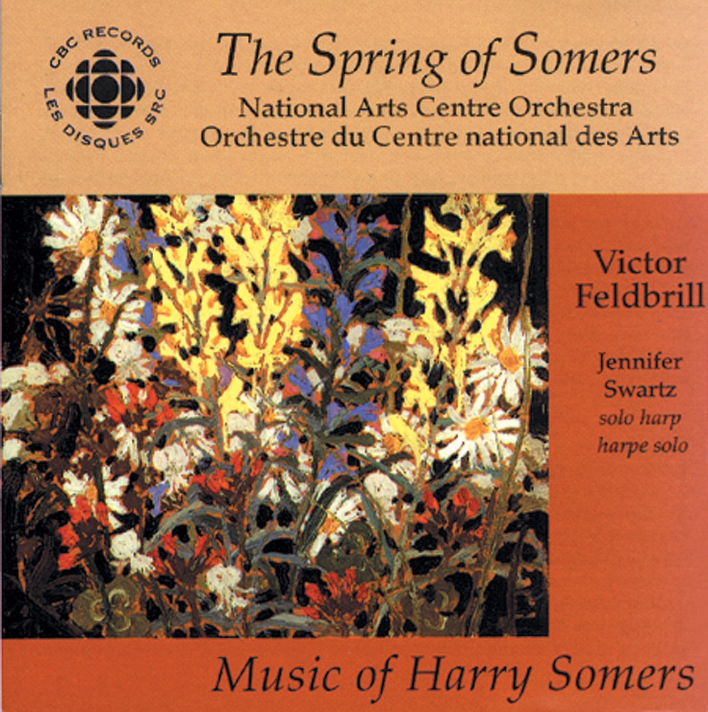 Обложка альбома «Spring of Somers (The)» — Victor Feldbrill, Canada's National Arts Centre Orchestra & Jennifer Swartz