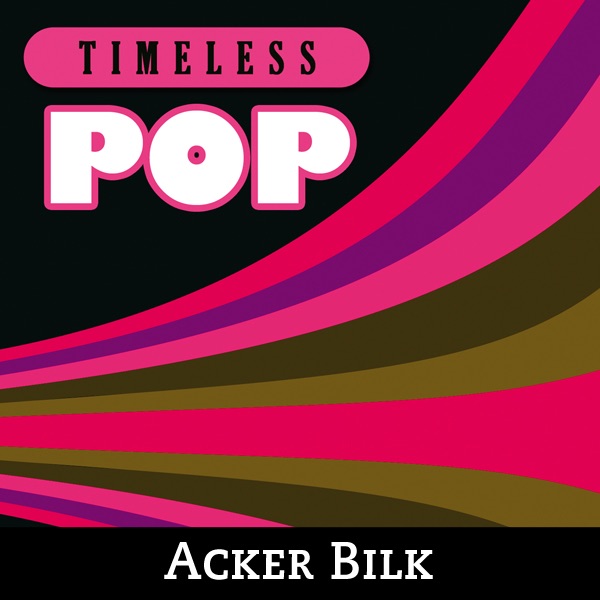 Обложка альбома «Timeless Pop: Acker Bilk» — Acker Bilk