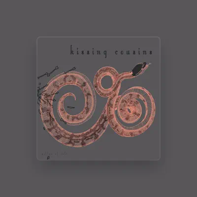 Listen to Kissing Cousins, watch music videos, read bio, see tour dates & more!