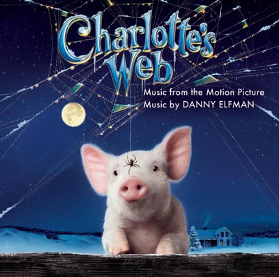 Charlotte's Web (Music from the Motion Picture)