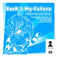 Back 2 My Future (Groove Assassin Remix)