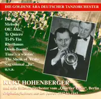 Oh, Aha — Kurt Hohenberger & sein Orchester