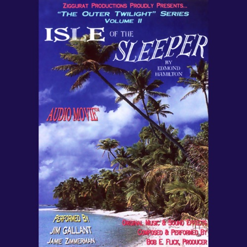 Isle of the Sleeper: The Outer Twilight Series, Volume II cover
