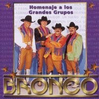 Bronco - Adiós Adiós Amor