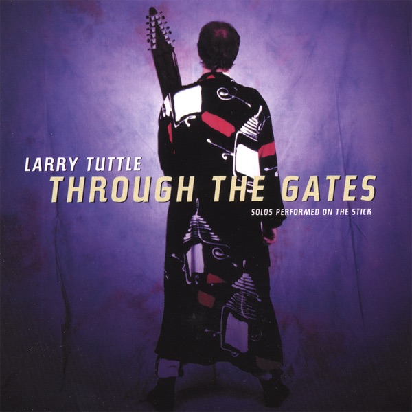 Обложка альбома «Through the Gates» — Larry Tuttle